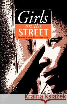 Girls on the Street Rumbidzai Rurevo Michael Bourdillon 9781779220165 Weaver Press - książka