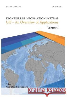 GIS - An Overview of Applications Ana Claudia Teodoro 9781681086125 Bentham Science Publishers - książka