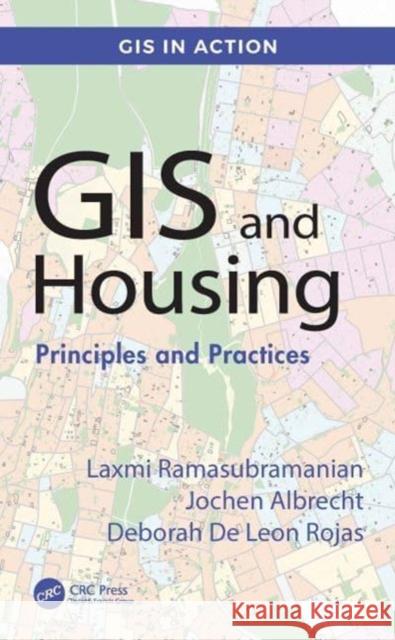 GIS and Housing Deborah De Leon Rojas 9780367197339 Taylor & Francis Ltd - książka
