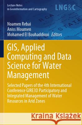 GIS, Applied Computing and Data Science for Water Management  9783031630408 Springer International Publishing - książka