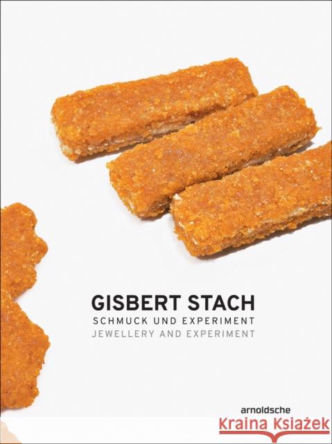 Gisbert Stach: Jewellery and Experiment Mazumdar, Pravu 9783897905320 Arnoldsche Verlagsanstalt GmbH - książka