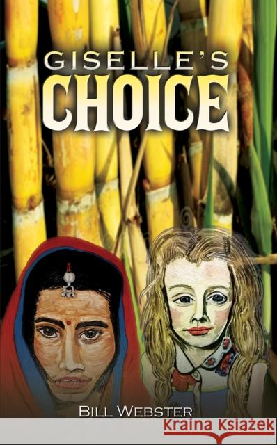 Giselle’s Choice Bill Webster 9781035856978 Austin Macauley Publishers - książka