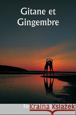 Gitane et Gingembre Eleanor Farjeon   9789357338172 Writat - książka