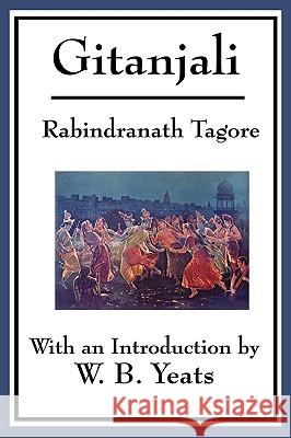 Gitanjali Rabindranath Tagore William Butler Yeats 9781604594614 Wilder Publications - książka