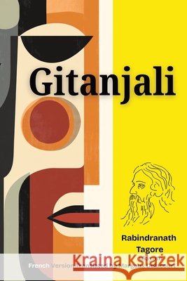 Gitanjali French Version Rabindranath Tagore                      Margaux Delacourt 9789353533403 Ukiyoto Publishing - książka