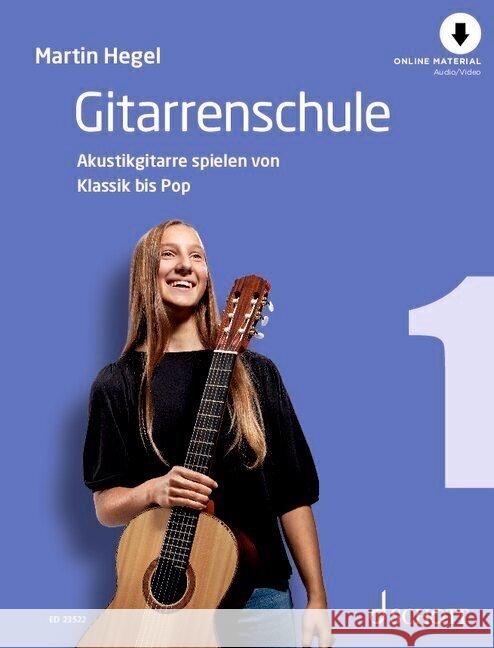 Gitarrenschule Hegel, Martin 9783795725471 Schott Music, Mainz - książka