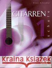 Gitarrenschule, m. Audio-CD. Bd.1 Schindler, Klaus   9783934958104 Edition Dux - książka