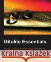 Gitolite Essentials Sitaram Chamarty 9781783282371 Packt Publishing
