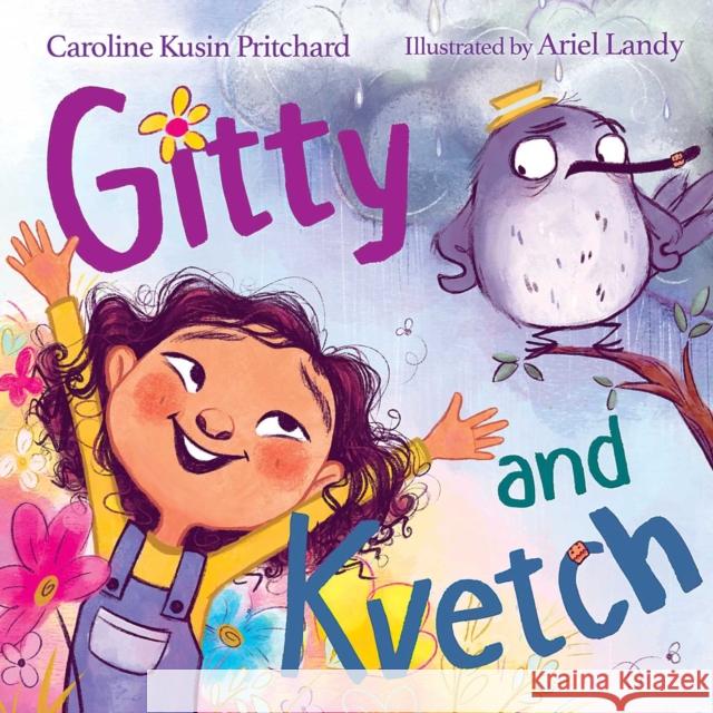 Gitty and Kvetch Caroline Kusin Pritchard Ariel Landy 9781534478268 Atheneum Books for Young Readers - książka