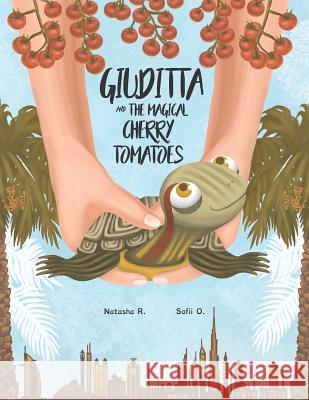 Giuditta and the magical cherry tomatoes O, Sofii 9781796515862 Independently Published - książka
