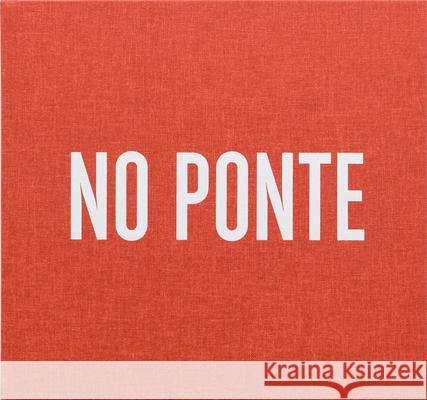 Giuseppe Micciché No Ponte Micciche, Giuseppe 9783907236437 Patrick Frey Edition - książka