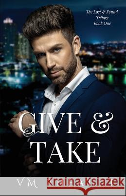 Give & Take VM Rheault   9781956431315 Coffee & Kisses Press - książka