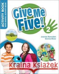 Give Me Five! 2  Activity Book + kod online Donna Shaw, Joanne Ramsden 9781035108701 Macmillan - książka