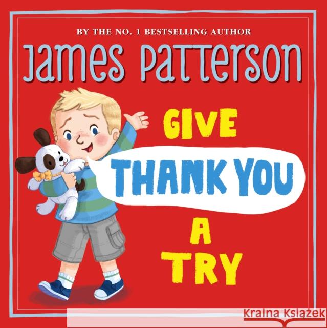 Give Thank You a Try James Patterson 9781784759575 Cornerstone - książka