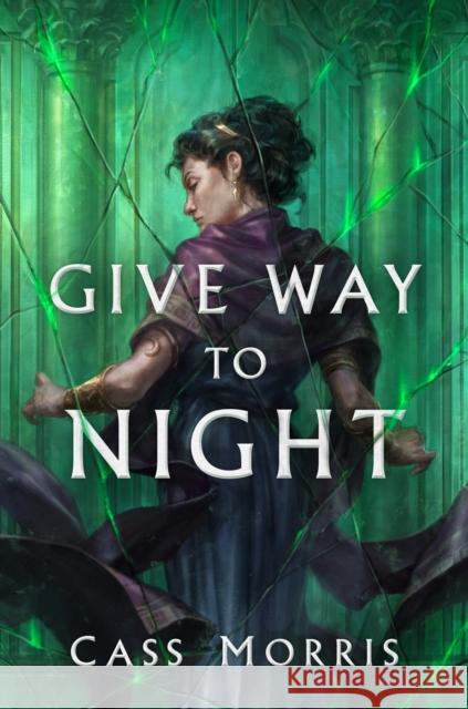 Give Way to Night Cass Morris 9780756412319 Daw Books - książka