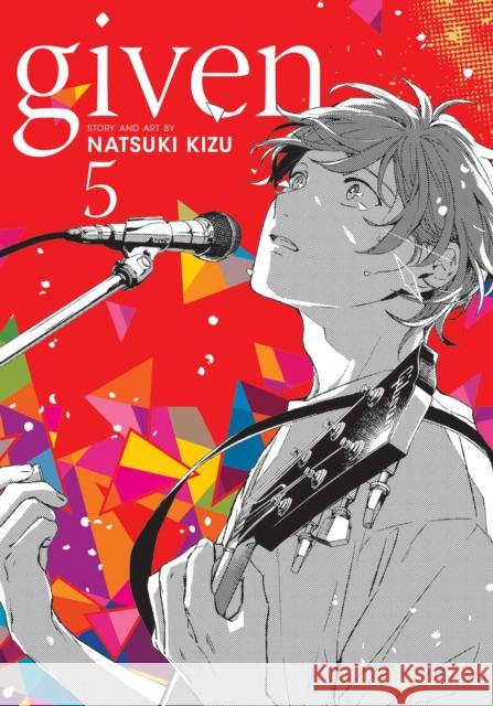 Given, Vol. 5 Natsuki Kizu 9781974711864 Viz Media, Subs. of Shogakukan Inc - książka