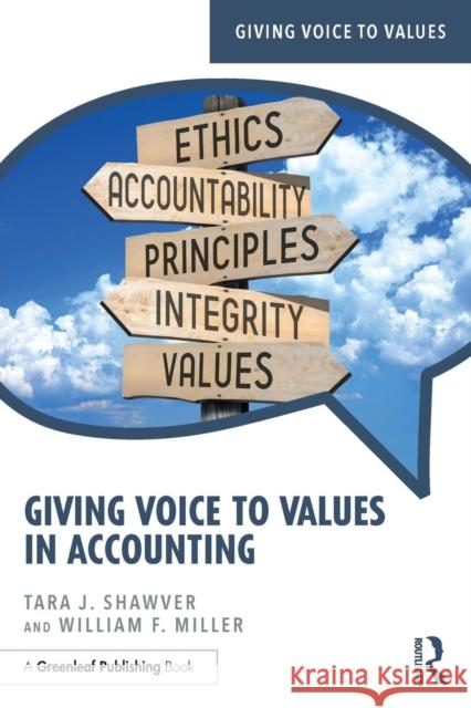 Giving Voice to Values in Accounting Tara J. Shawver William F. Miller 9780815364184 Routledge - książka