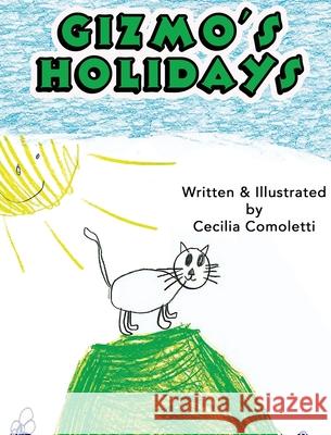 Gizmo's Holidays Cecilia Comoletti 9781735425030 Give a Salute! - książka