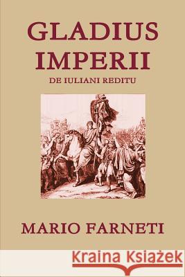 Gladius Imperii MARIO FARNETI 9781291775419 Lulu.com - książka