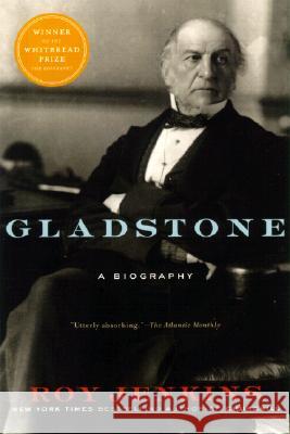 Gladstone: A Biography Roy Jenkins 9780812966411 Random House Trade - książka