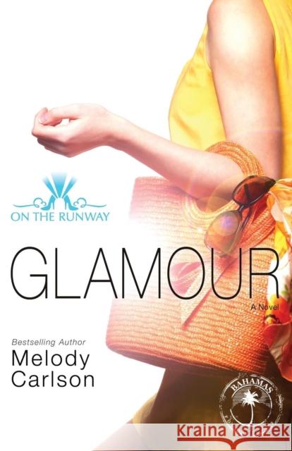 Glamour Melody Carlson 9780310748878 Zondervan - książka