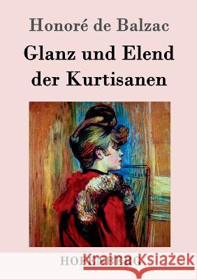 Glanz und Elend der Kurtisanen Honore De Balzac 9783843097956 Hofenberg - książka