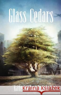 Glass Cedars Katherine Saad Feghali   9798889266839 New Degree Press - książka