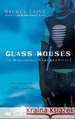 Glass Houses Rachel Caine 9780451219947 Signet Book - książka