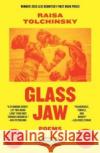 Glass Jaw Raisa Tolchinsky 9780892555796 Persea Books Inc