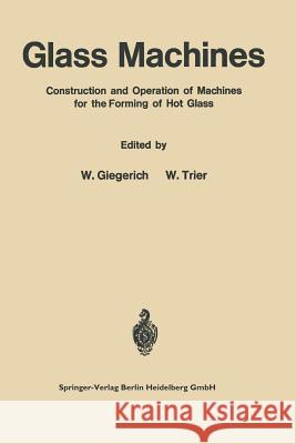 Glass Machines Wilhelm Giegerich Wilhelm Giegerich 9783662271933 Springer - książka