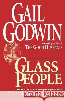 Glass People Gail Godwin 9780345389909 Ballantine Books - książka
