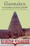 Glassmakers of Stourbridge and Dudley 1612-2002 Jason Ellis 9781401067984 Xlibris Corporation