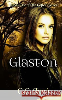 Glaston C. C. Lynch 9781517126841 Createspace - książka