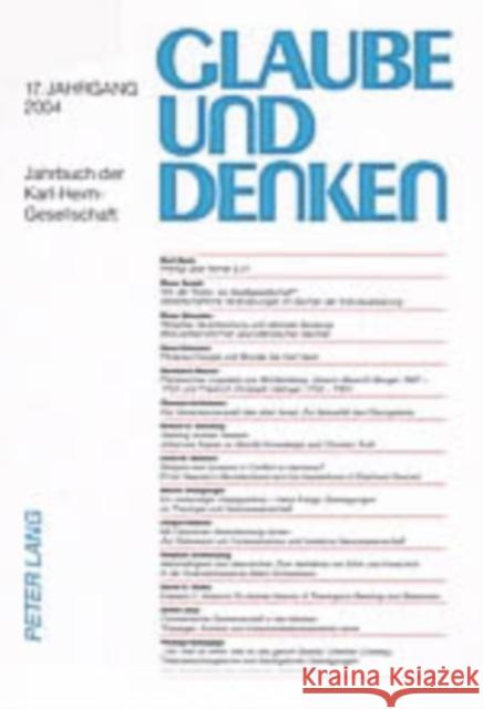Glaube Und Denken: Jahrbuch Der Karl-Heim-Gesellschaft- 17. Jahrgang 2004 Bröking-Bortfeldt, Susanne 9783631534168 Lang, Peter, Gmbh, Internationaler Verlag Der - książka