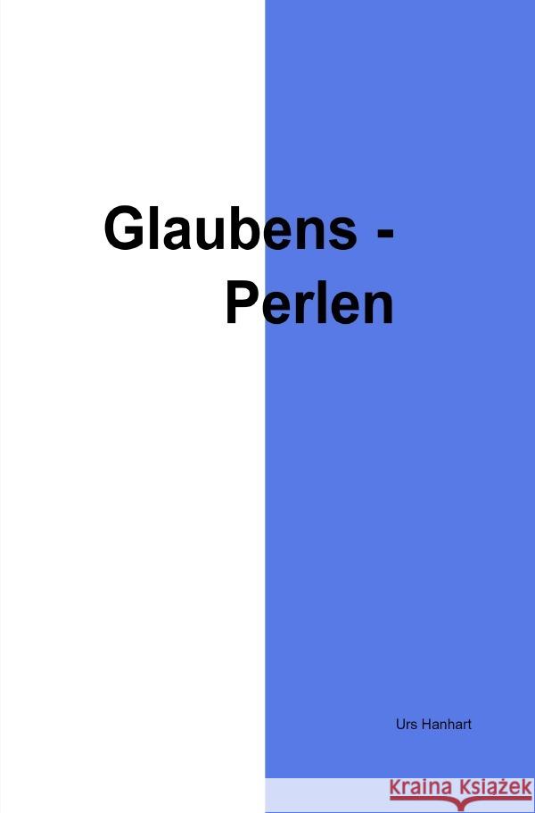 Glaubensperlen Hanhart, Urs 9783754115848 epubli - książka