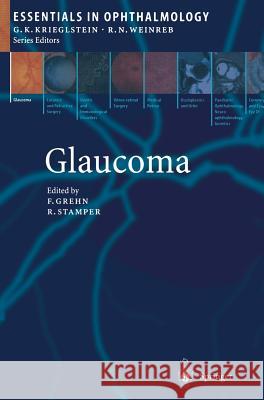 Glaucoma Franz Grehn Robert Stamper 9783540406082 Springer - książka