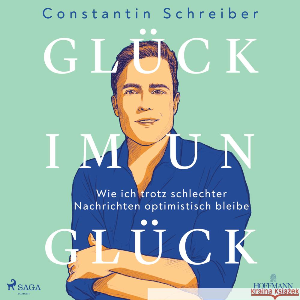 Glück im Unglück, 1 Audio-CD, MP3 Schreiber, Constantin 9783987360268 Steinbach sprechende Bücher - książka