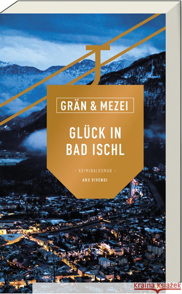 Glück in Bad Ischl Grän, Christine, Mezei, Hannelore 9783747205464 ars vivendi - książka