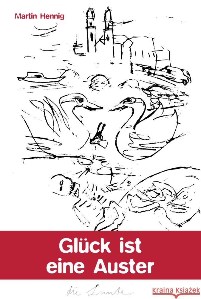 Glück ist eine Auster Hennig, Martin 9783939043355 Spiegelberg - książka