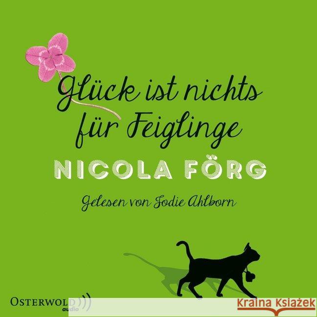 Glück ist nichts für Feiglinge, 4 Audio-CDs : Gekürzte Lesung Förg, Nicola 9783869522470 OSTERWOLDaudio - książka