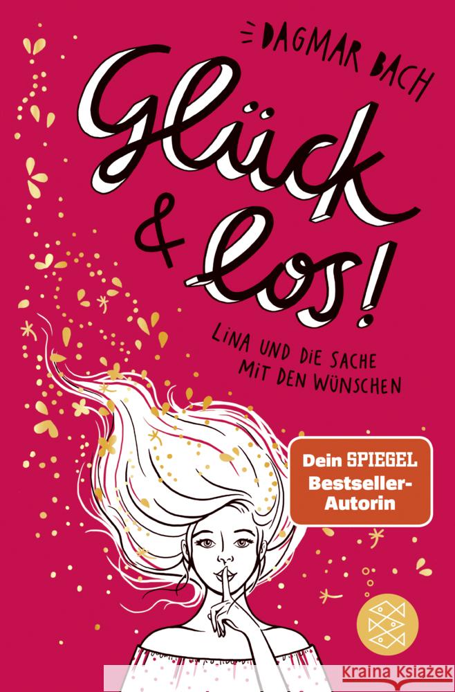 Glück und los! Bach, Dagmar 9783733504908 FISCHER Kinder- und Jugendtaschenbuch - książka