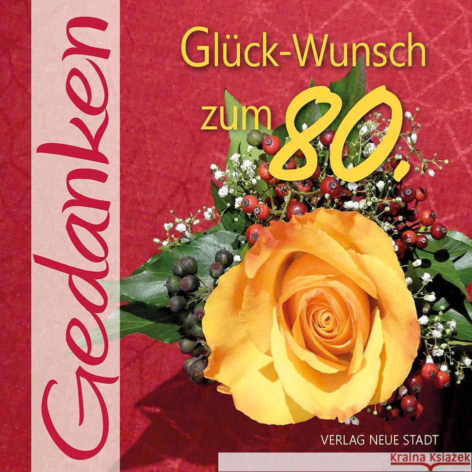 Glück-Wunsch zum 80.  9783734612732 Neue Stadt - książka