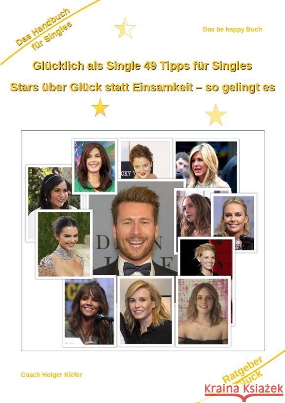 Glücklich als Single 49 Tipps für Singles Kiefer, Holger 9783384065247 Kiefer-Coaching - książka