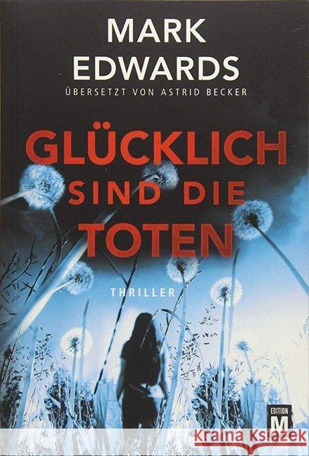 Glücklich sind die Toten Edwards, Mark 9782919800841 Edition M - książka