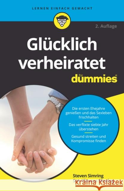 Glücklich Verheiratet Für Dummies Simring, Steven 9783527720699 Wiley-VCH Verlag GmbH - książka