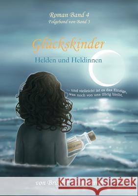 Glückskinder Band 4 Lehnemann, Brigitte 9783743936638 Tredition Gmbh - książka