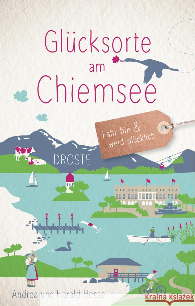 Glücksorte am Chiemsee Hesse, Andrea, Hesse, Harald 9783770024988 Droste - książka