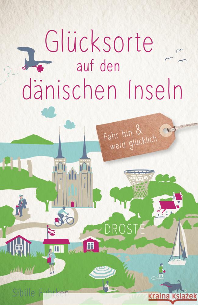 Glücksorte auf den dänischen Inseln Fuhrken, Sibille 9783770024384 Droste - książka