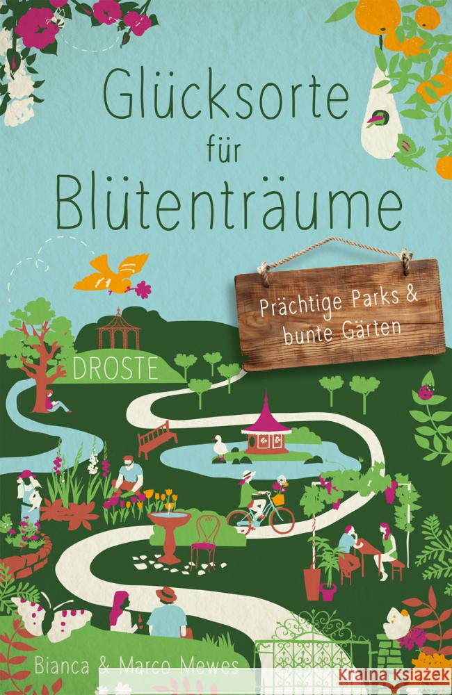 Glücksorte für Blütenträume Mewes, Bianca, Mewes, Marco 9783770025992 Droste - książka