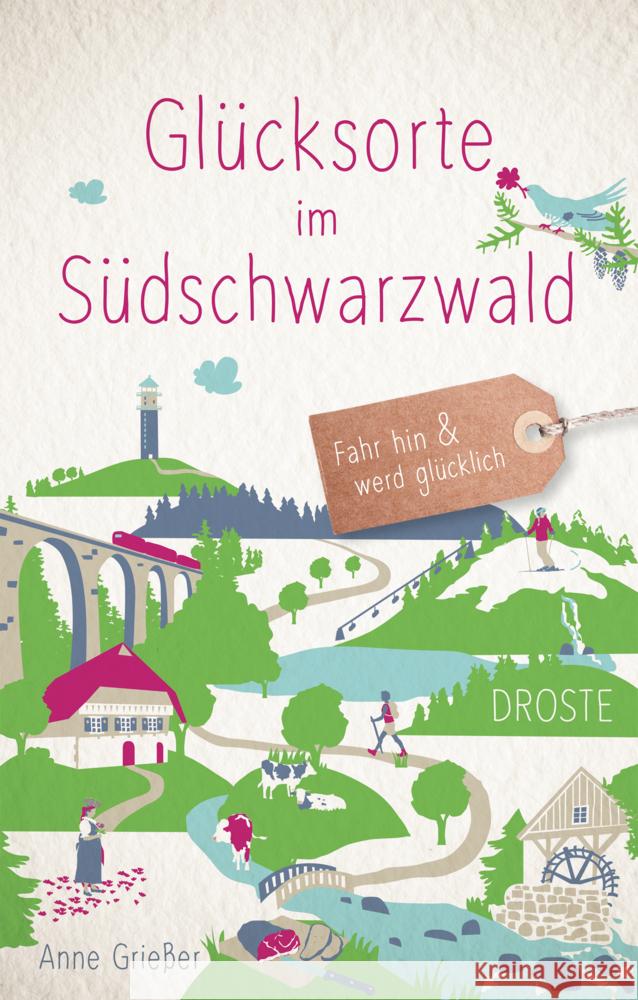 Glücksorte im Südschwarzwald Grießer, Anne 9783770022748 Droste - książka